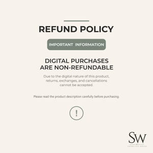 May include: A digital refund policy graphic on a light beige background. It states: REFUND POLICY, IMPORTANT INFORMATION, DIGITAL PURCHASES ARE NON-REFUNDABLE. Due to the digital nature of this product, returns, exchanges, and cancellations cannot be accepted. Please read the product description carefully before purchasing. Includes an exclamation mark icon and the SW Laser File House logo.
