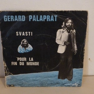 1970 original vinyle record  Gerard Palapra Svasti/Pour la fin du monde French pop