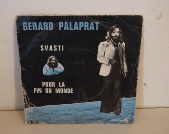 1970 original vinyle record  Gerard Palapra Svasti/Pour la fin du monde French pop