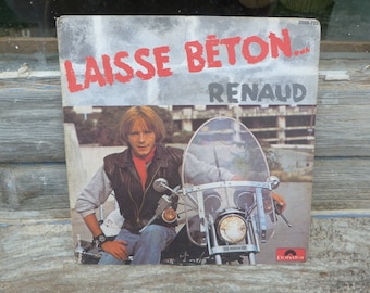 1977 Original vinyle record RENAUD/ Laisse béton /French pop