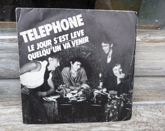 1985 Disque vinyle original TELEPHONE / Le jour s'est levé / Quelqu'un va venir / French Rock