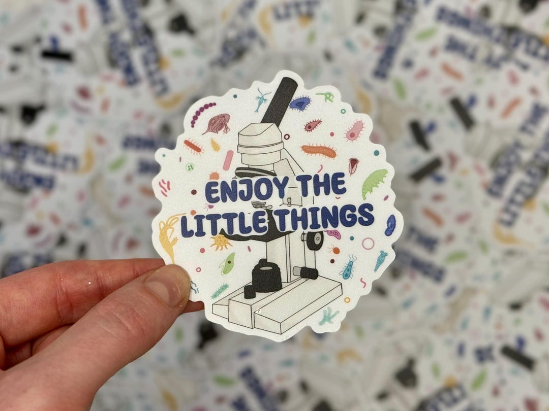 Microscopic Sticker Lab Microscope - Enjoy the Little Things | Science Sticker | Lab Humor ...