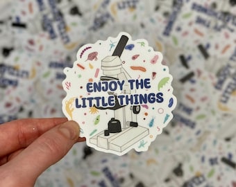 Microscope - Enjoy the little things | Science sticker | Lab humor sticker | Biology sticker | Researcher gift | PhD student gift