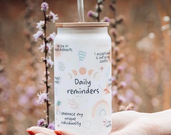 Daily affirmation tumbler, Frosted glass tumbler, motivational quotes, daily reminders