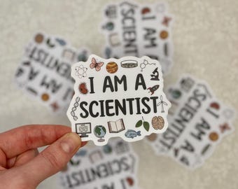 I am a scientist sticker | Science affirmation decal for laptops, water bottles, and notebooks