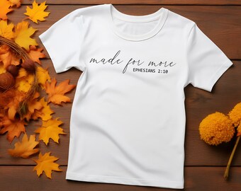 Made For More, Christian Tshirt, Religious Shirt, Worship, Adult Clothing