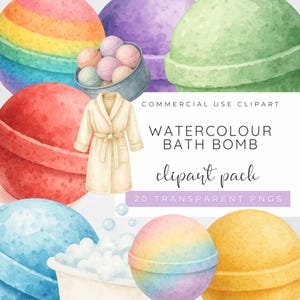 May include: A watercolour clipart pack showing colourful bath bombs, a bathrobe, and a small tub with bubbles. The bath bombs are in various colours, including rainbow, red, green, and yellow. The image text reads "WATERCOLOUR BATH BOMB clipart pack".