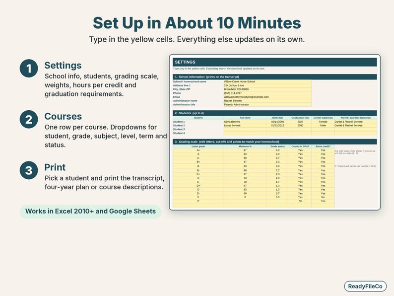 Easy setup in three steps: Settings, Courses and Print, works in Excel and Google Sheets