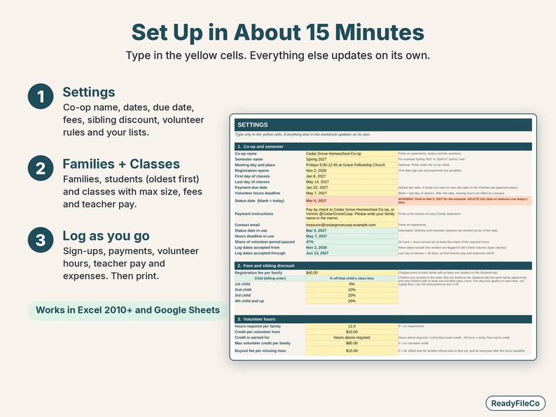 Easy setup in three steps: Settings, families and classes, then log sign-ups and payments
