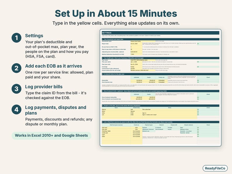 Easy setup in four steps: settings, add each EOB, log provider bills, log payments, disputes and plans