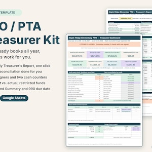 May include: A PTO/PTA Treasurer Kit digital template for Excel and Google Sheets. The document displays a Treasurer Dashboard and Treasurer's Report for Maple Ridge Elementary, featuring financial tables, audit-ready checks, and budget summaries.