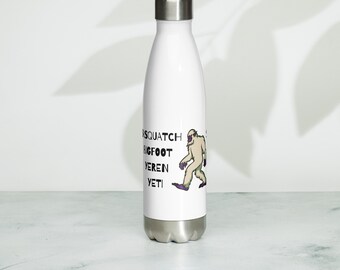 Sasquatch Bigfoot Yeren Edelstahl Wasserflasche 17oz Weiß