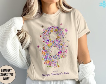 Floral Comfort Colors Women's Day T-Shirt - March 8 Tee