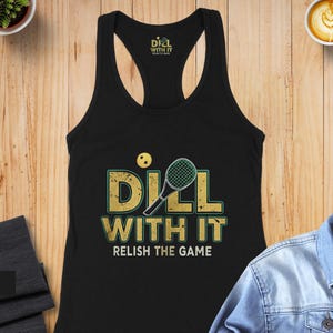 Funny Pickleball Tank Top: Relish The Game Graphic Sport Shirt