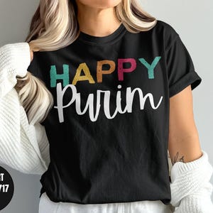 Happy Purim Shirt, Queen Esther Purim Funny, Jewish Holiday Purim Gift, Passover Shirt Am Yisrael Chai, Purim Sameach Costume, Support