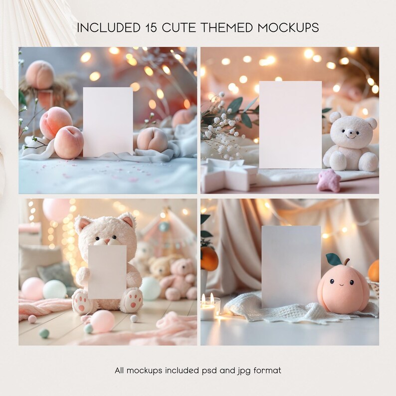 May include: A set of 15 cute themed mockups featuring a variety of scenes with teddy bears, peach-colored fruit, and string lights. The mockups are perfect for showcasing products or designs.