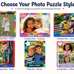 May include: A display of six custom photo puzzle styles featuring colorful borders and themes. Text includes Choose Your Photo Puzzle Style, 6 colorful designs in portrait and landscape formats, and labels for each design like Rainbow Heart, Rainbow Wave, Blue Star, and Double Heart with names.