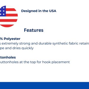 May include: A product information graphic featuring a circular United States flag icon, the text Designed in the USA, and a Features section. It lists 100% Polyester as a synthetic fabric that retains shape and dries quickly, plus 12 buttonholes.