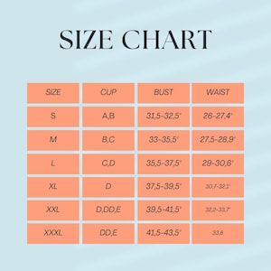 May include: Size chart for clothing with columns for size, cup size, bust measurement in inches, and waist measurement in inches.
