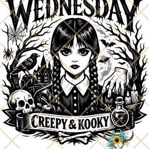 Puede incluir: Una ilustración gráfica en blanco y negro con un personaje central de cabello trenzado, el texto WEDNESDAY en la parte superior y CREEPY & KOOKY en una pancarta. El diseño incluye una calavera, un cuervo, una casa embrujada, murciélagos y una botella.