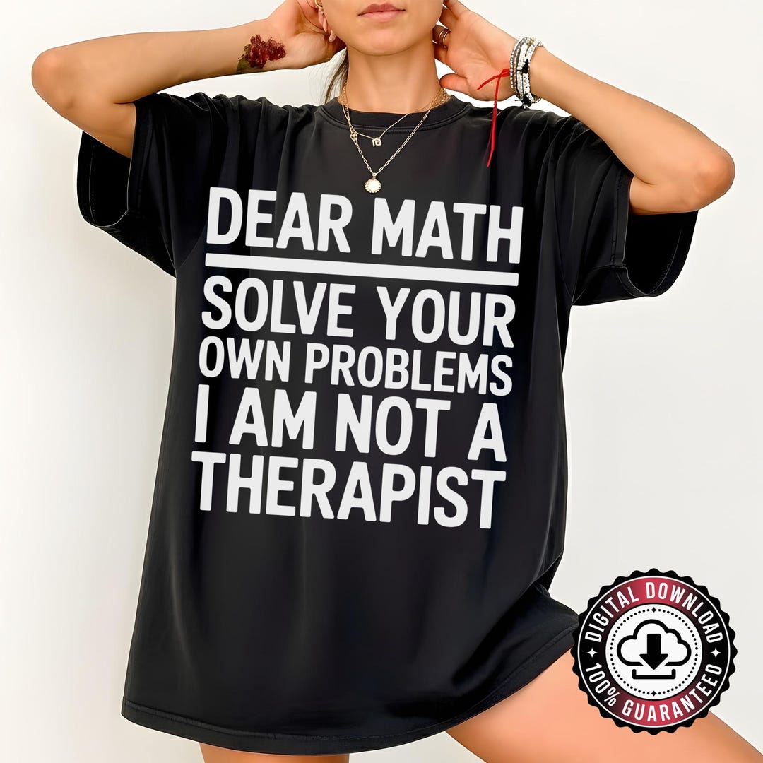 Funny Math Sarcastic PNG, Student Teacher Gift (digital Download) - Etsy