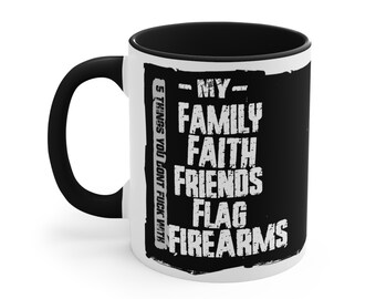 5 Things You Don't Fuck with USA Strong Coffee Mug Funny Coffee Cup Family Faith Friends Flag Firearms Mug US Flag Unite Coffee Cup Gift
