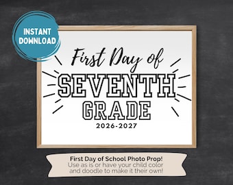 Printable First Day of 7th Grade Sign, DIY Back to School Coloring Page, First Day Photo Prop, 1st Day of Seventh Grade Coloring Activity