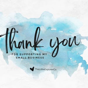 Puede incluir: Gr&aacute;fico estilo acuarela con las palabras "Thank you" en escritura negra. Debajo, se lee "For supporting my small business". Un lavado azul de acuarela forma el fondo.