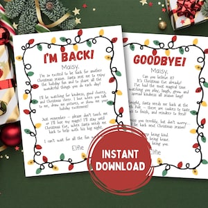 May include: Two printable Christmas-themed letters with festive borders of string lights. One says "I'M BACK!" and the other says "GOODBYE!" Both letters are addressed to "Maisy" and include text about the holiday season. A red circle with "INSTANT DOWNLOAD" is in the center.