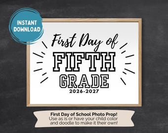 Printable First Day of 5th Grade Sign, DIY Back to School Coloring Page, First Day Photo Prop, 1st Day of Fifth Grade Coloring Activity