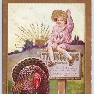 Antique Postcard, Thanksgiving 1910 Embossed Postcard, Young Boy & Turkey Sitting on Fence