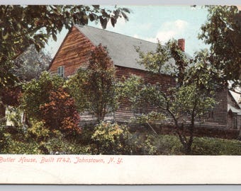 Antique Postcard, Old Butler House, Johnstown New York, Posted 1909 UDB
