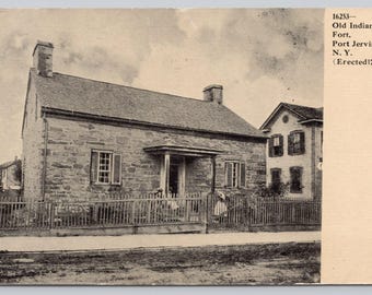 Antique Postcard, Old Indian Fort, Erected 1795, Port Jervis New York, Pre 1909 Postcard