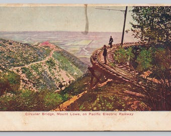 Antique Postcard, Circular Bridge, Pacific Electric Railway, Mount Lowe California, UDB 1900s Unposted
