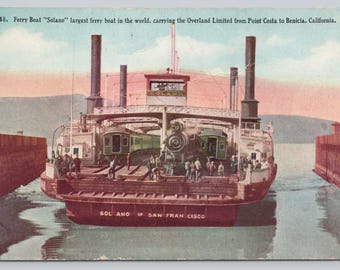Antique Postcard, Ferry Boat Solano, carrying the Overland Limited from Point Costa to Benicia California, 1910s Unposted