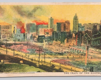 Antique Postcard, Trail of the Earthquake, 1906 San Francisco Earthquake, San Francisco California, 1906 Unposted, UDB