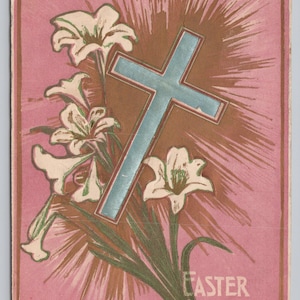 May include: Vintage Easter greeting card with a pink background, featuring a light blue cross and white lilies. The words "Easter Greeting" are printed in a script font. The card has a distressed, aged appearance.