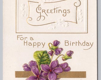 Antique Birthday Postcard, Greetings for a Happy Birthday, Purple Flowers, 1910s Embossed Postcard