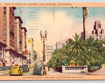 Antique Postcard, View in Pershing Square, Biltmore Hotel, & New Auditorium Building, Los Angeles California, Posted 1947