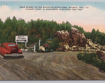 Antique Postcard, Car Driving to Summit of Rib Mountain State Park, Wausau Wisconsin, circa 1940s