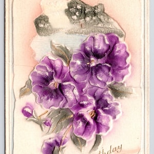 Antique Postcard, Birthday Greetings, Purple Violets, Heavily Embossed, 1910s, Printed in Germany