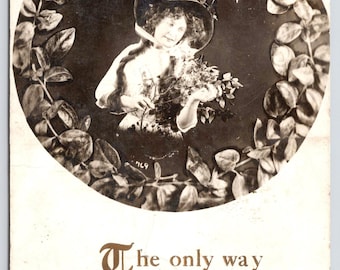 Antique Real Photo Postcard, Vintage Woman Wearing Large Hat, The Only Way to Have a Friend is to be One, 1912 RPPC