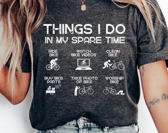 Cycling Gift Bike Shirt Bicycle Tshirt Bike Lover Shirt Bicycle Lover Cycling Dad Shirt Cycling Tshirt Cyclist Shirt Funny Bike Humor Shirt