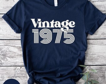 50th Birthday Gift, Over 50 Birthday Tshirt, Retro 50th Birthday, Retro 1975 Birthday Shirt, Vintage 1975 Shirt, 1975 T-Shirt, 50th Present