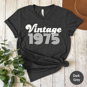 50th Birthday Gift, Over 50 Birthday Tshirt, Retro 50th Birthday, Retro 1975 Birthday Shirt, Vintage 1975 Shirt, 1975 T-Shirt, 50th Present