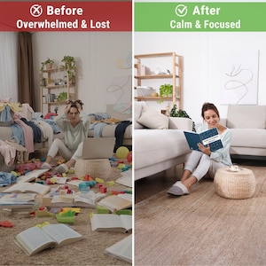 Pode incluir: Uma imagem dividida mostra um quarto bagun&ccedil;ado rotulado como "Antes: Oprimido e Perdido" e um quarto arrumado rotulado como "Depois: Calmo e Focado". O lado "Antes" mostra um espa&ccedil;o bagun&ccedil;ado com roupas, brinquedos e livros. O lado "Depois" mostra uma mulher lendo um livro em um quarto limpo.