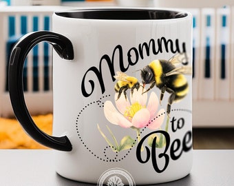 Custom Bee Mug, Honey Bee Gift, Honey Bee Lover, Honey Bee Gift, Beekeeper Gift, Honey Bee Mommy, New Parent Gift