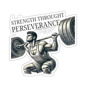 Strength Through Perseverance Kiss-Cut Stickers, Weightlifting Stickers, Gym Decor, Workout Accessories, Fitness Planner Stickers,
