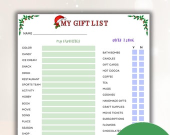 May include: A printable Christmas gift list with a festive design. The list includes sections for "My Favorites" and "Gifts I Love". It features a checklist for various gift ideas, including bath bombs, candles, gift cards, hot cocoa, coffee, tea, mugs, cookies, handmade gifts, craft supplies, movie tickets, subscriptions, flowers, chocolates, books, throws, socks, board games, video games, tools, wine, and donations.