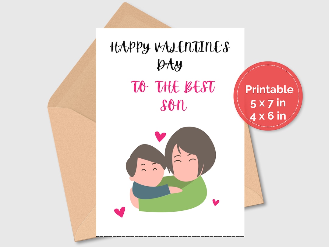 Printable Valentines Card From Mother To Son